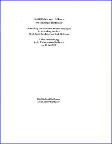 Das Käthchen von Heilbronn am Meininger Hoftheater 