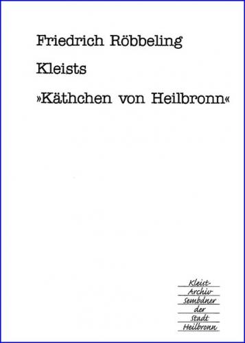 Kleist Käthchen von Heilbronn 
