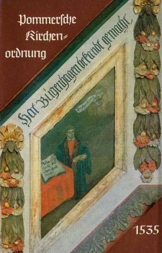 Die pommersche Kirchenordnung von Johannes Bugenhagen 