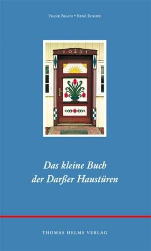 Das kleine Buch der Darsser Haustüren 