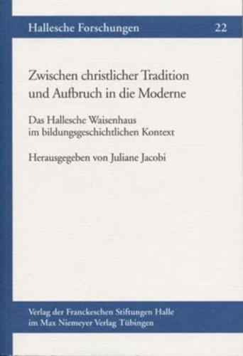 Zwischen christlicher Tradition und Aufbruch in die Moderne 
