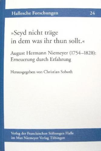 'Seyd nicht träge in dem was ihr thun sollt.' 