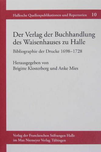 Der Verlag der Buchhandlung des Waisenhauses zu Halle 