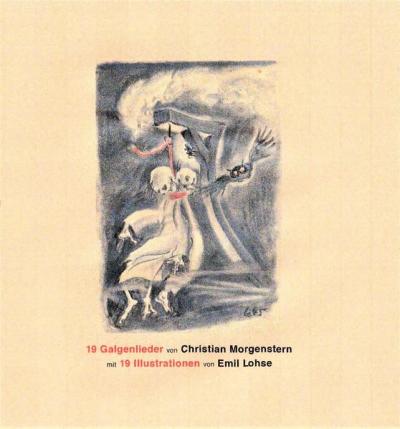 19 Galgenlieder von Christian Morgenstern 