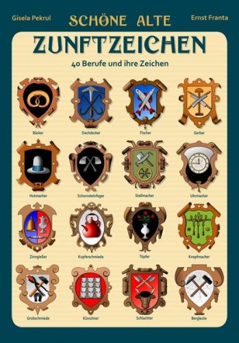 Schöne alte Zunftzeichen (Audio-Mp3) 