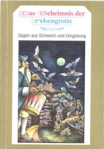 Das Geheimnis der Felsengrotte 