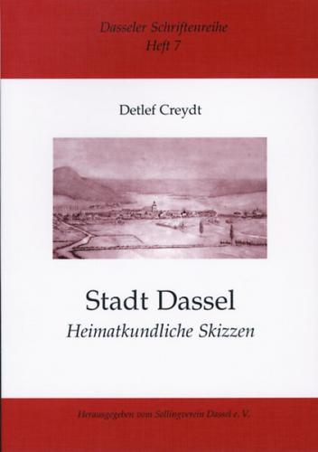 Stadt Dassel - Heimatkundliche Skizzen 