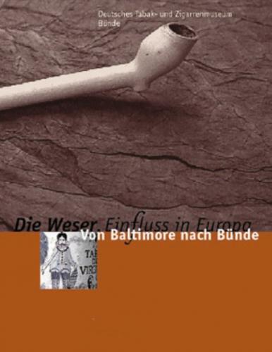 "Die Weser - EinFluss in Europa. Begleitpublikation zur Ausstellung... / Die Weser. Ein Fluß in Europa 