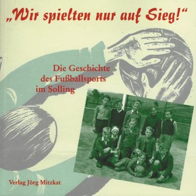 Wir spielten nur auf Sieg 