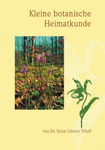 Kleine botanische Heimatkunde der Umgebung von Holzminden 