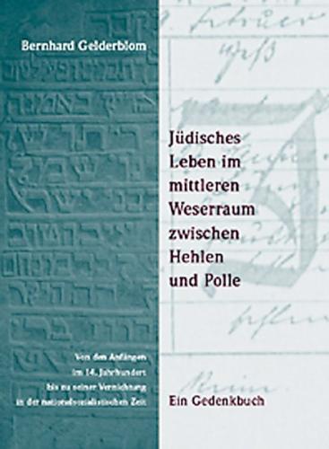 Jüdisches Leben im mittleren Weserraum zwischen Hehlen und Polle 
