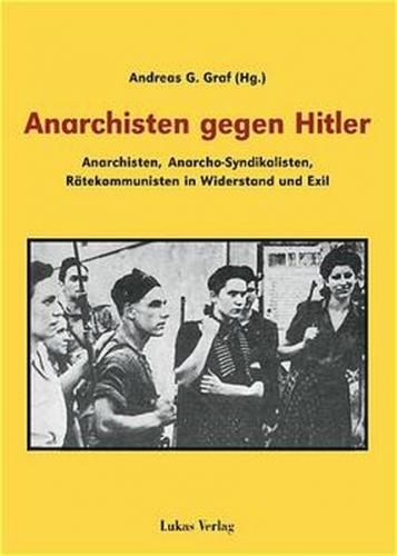 Anarchisten gegen Hitler 