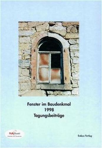 Fenster im Baudenkmal / Fenster im Baudenkmal 