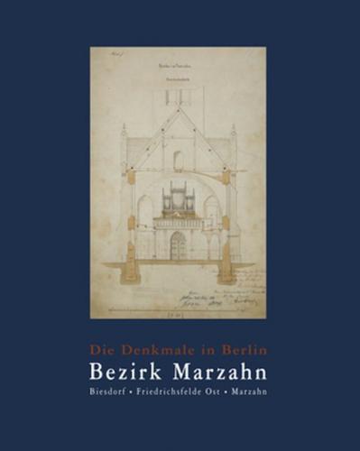 Die Denkmale in Berlin - Bezirk Marzahn 
