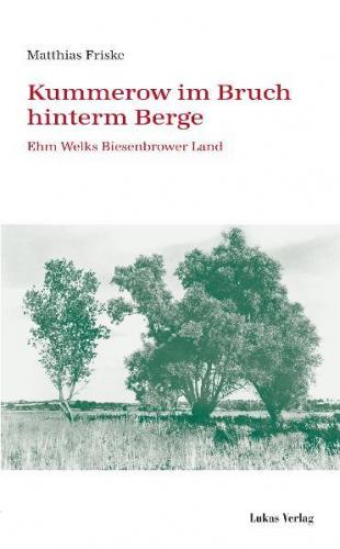 Kummerow im Bruch hinterm Berge 
