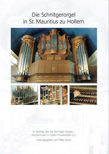Die Schnitgerorgel in St. Mauritius zu Hollern 