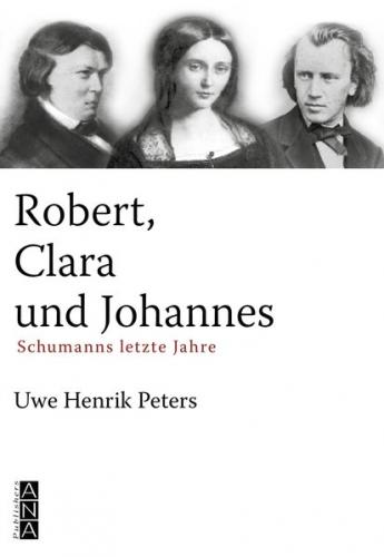 Robert, Clara und Johannes 