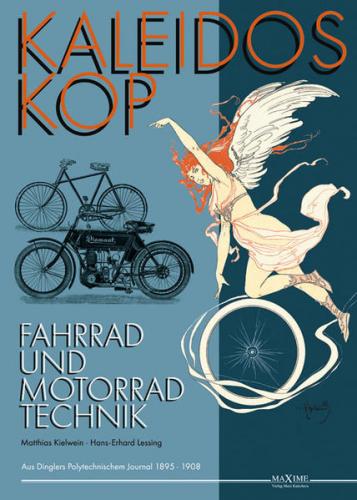 Kaleidoskop früher Fahrrad- und Motorradtechnik - Band 2 