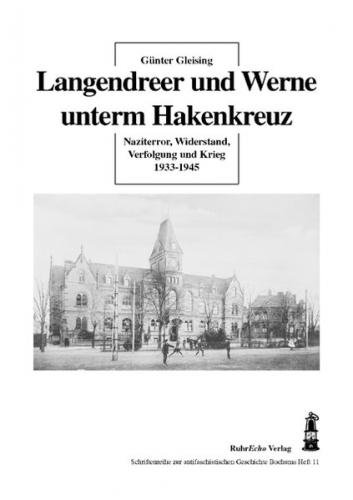 Langendreer und Werne unterm Hakenkreuz 
