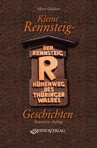 Kleine Rennsteiggeschichten 