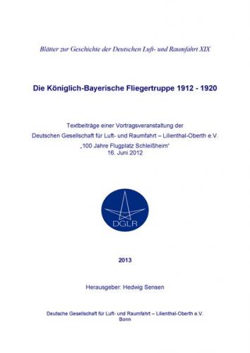 Die Königlich-Bayerische Fliegertruppe 1912-1920 