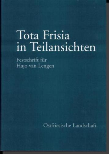 Tota Frisia in Teilansichten 
