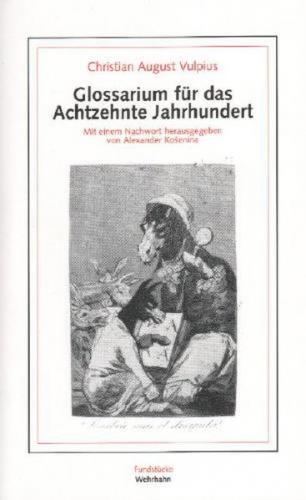 Glossarium für das Achtzehnte Jahrhundert 