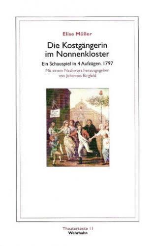 Die Kostgängerin im Nonnenkloster 