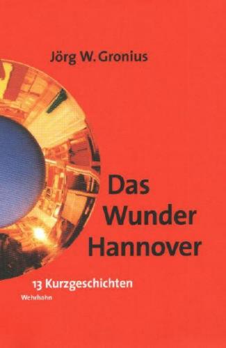 Das Wunder Hannover 