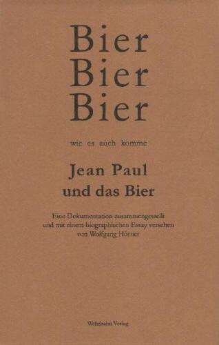 Bier, Bier, Bier wie es auch komme 