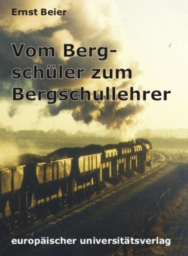Vom Bergschüler zum Bergschullehrer 