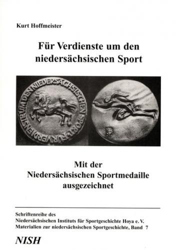 Für Verdienste um den niedersächsischen Sport: Mit der Niedersächsischen Sportmedaille ausgezeichnet 