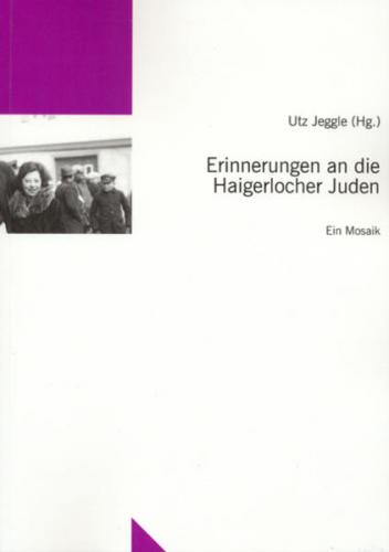 Erinnerungen an die Haigerlocher Juden 