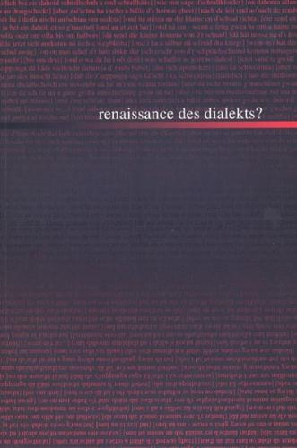 Renaissance des Dialekts? 