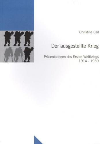 Der ausgestellte Krieg 