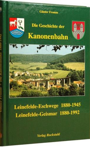 Die Geschichte der Kanonenbahn 