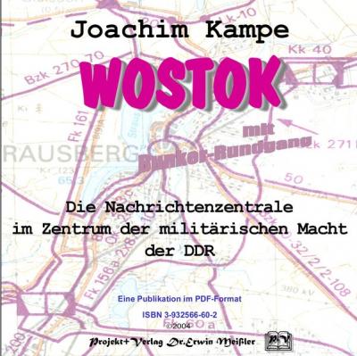 Wostok - Die Nachrichtenzentrale im Zentrum der militärischen Macht der DDR (Audio-Mp3) 