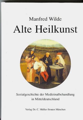 Alte Heilkunst 