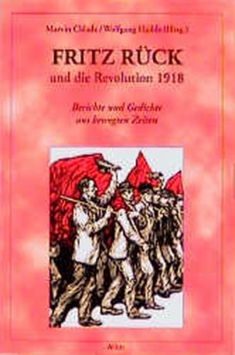 Fritz Rück und die Revolution 1918 