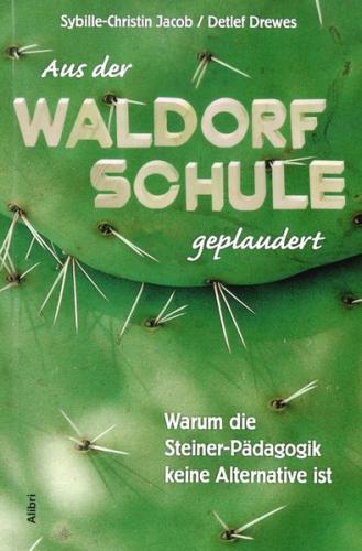 Aus der Waldorfschule geplaudert 