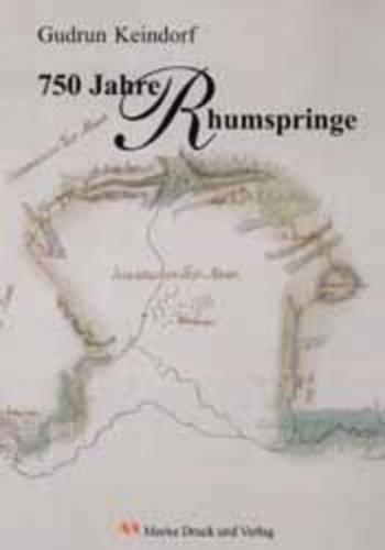 750 Jahre Rhumspringe 