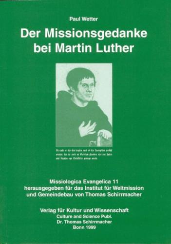 Der Missionsgedanke bei Martin Luther 