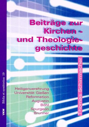 Beiträge zur Kirchen- und Theologiegeschichte 