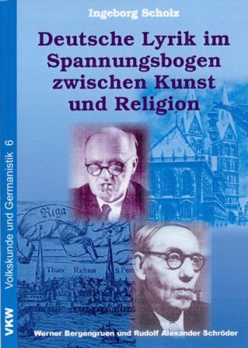 Deutsche Lyrik im Spannungsfeld zwischen Kunst und Religion 