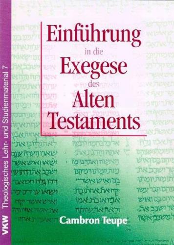 Einführung in die Exegese des Alten Testamentes 