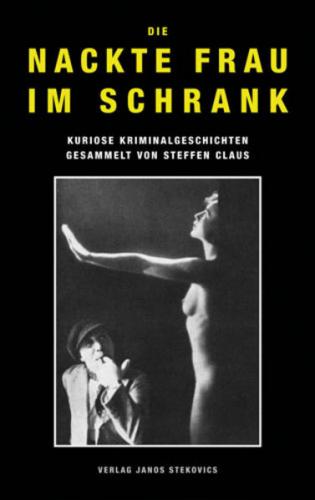 Die nackte Frau im Schrank 