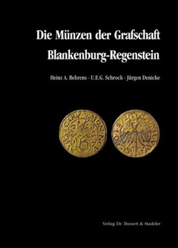 Die Münzen der Grafschaft Blankenburg-Regenstein 