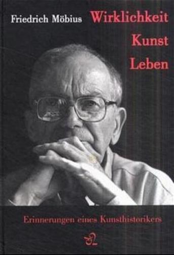 Wirklichkeit - Kunst - Leben 