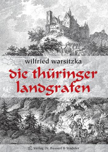 Die Thüringer Landgrafen 