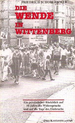 Die Wende in Wittenberg 